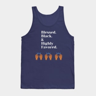 Blessed Black and Highly Favored Tank Top